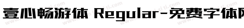 壹心畅游体 Regular字体转换